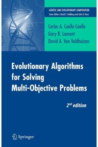 Evolutionary Algorithms for Solving Multi-Objective Problems
