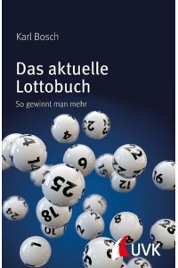 Das aktuelle Lottobuch  - So gewinnt man mehr