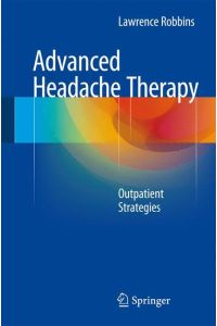 Advanced Headache Therapy  - Outpatient Strategies