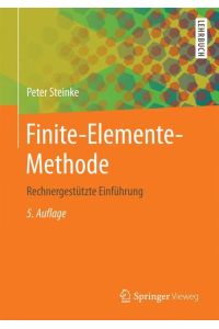 Finite-Elemente-Methode  - Rechnergestützte Einführung