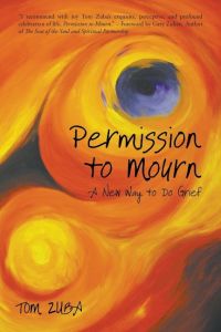 Permission to Mourn  - A New Way to Do Grief
