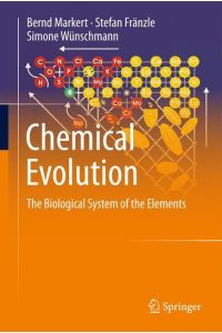 Chemical Evolution  - The Biological System of the Elements