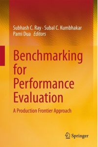 Benchmarking for Performance Evaluation  - A Production Frontier Approach