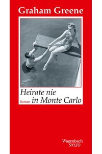 Heirate nie in Monte Carlo  - The Loser takes all