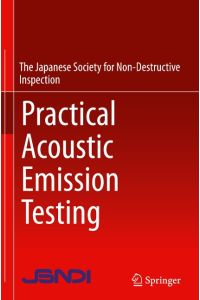 Practical Acoustic Emission Testing