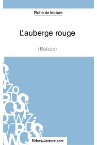 L'auberge rouge de Balzac (Fiche de lecture)  - Analyse complète de l'oeuvre
