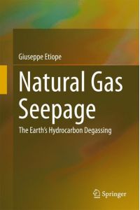 Natural Gas Seepage  - The Earth¿s Hydrocarbon Degassing