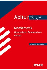 AbiturSkript - Mathematik Hessen  - Abi Hessen