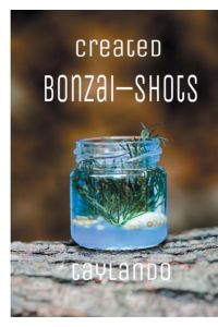 Created Bonzai-Shots  - English