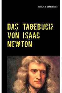 Das Tagebuch von Isaac Newton  - Von realer Zeitreise