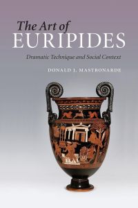 The Art of Euripides
