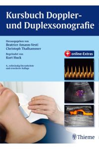 Kursbuch Doppler- und Duplexsonografie  - begründet von Kurt Huck