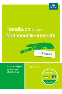 Handbuch für den Mathematikunterricht an Grundschulen. 1. Schuljahr