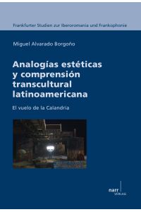 Analogias esteticas y comprension transcultural latinoamericana