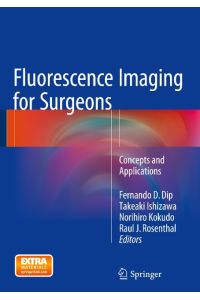 Fluorescence Imaging for Surgeons  - Concepts and Applications