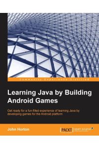 Learning Java by Building Android Games