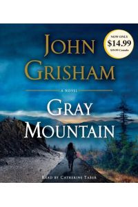 Gray Mountain  - A Novel