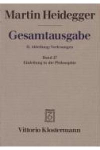 Gesamtausgabe Abt. 2 Vorlesungen Bd. 27. Einleitung in die Philosophie  - Freiburger Vorlesung Wintersemester 1928/29