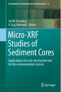 Micro-XRF Studies of Sediment Cores  - Applications of a non-destructive tool for the environmental sciences
