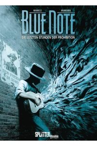 Blue Note  - Die letzten Stunden der Prohibition