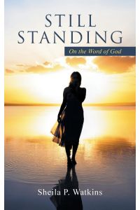 Still Standing  - On the Word of God
