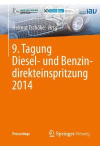 9. Tagung Diesel- und Benzindirekteinspritzung 2014