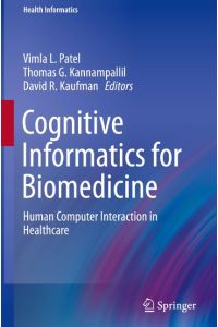 Cognitive Informatics for Biomedicine  - Human Computer Interaction in Healthcare
