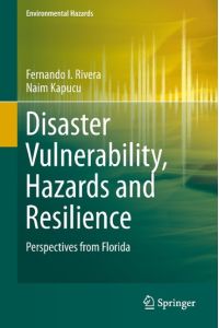 Disaster Vulnerability, Hazards and Resilience  - Perspectives from Florida