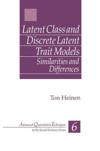 Latent Class and Discrete Latent Trait Models  - Similarities and Differences