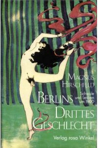 Berlins Drittes Geschlecht  - Schwule und Lesben um 1900