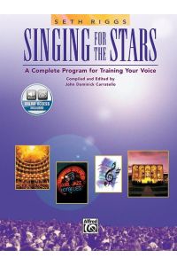 Singing for the Stars  - A Complete Program for Training your Voice (incl. Online Code)