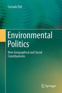 Environmental Politics  - New Geographical and Social Constituencies