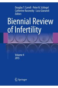 Biennial Review of Infertility  - Volume 4
