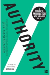 Authority  - The Southern Reach Trilogy 2