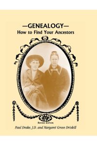 Genealogy  - How to Find Your Ancestors, Revised Edition
