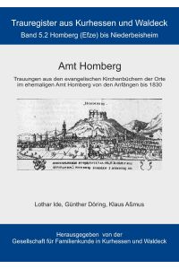 Amt Homberg  - Band 5.2 Homberg (Efze) bis Niederbeisheim
