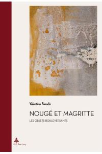 Nougé et Magritte  - Les Objets bouleversants