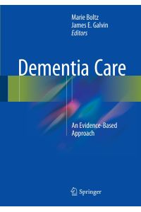 Dementia Care  - An Evidence-Based Approach