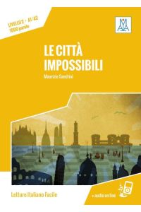 Città impossibili. Livello 02  - Lektüre + Audiodateien als Download