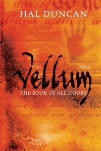 Vellum  - The Book of All Hours: 1
