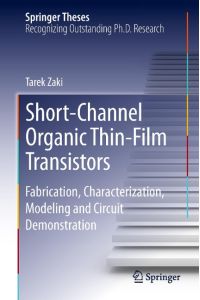 Short-Channel Organic Thin-Film Transistors  - Fabrication, Characterization, Modeling and Circuit Demonstration