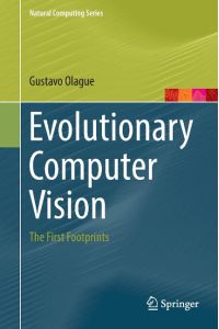 Evolutionary Computer Vision  - The First Footprints