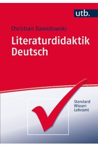 Literaturdidaktik Deutsch  - Eine Einführung