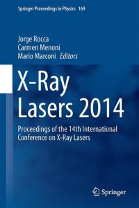 X-Ray Lasers 2014  - Proceedings of the 14th International Conference on X-Ray Lasers