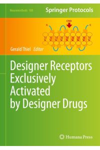Designer Receptors Exclusively Activated by Designer Drugs