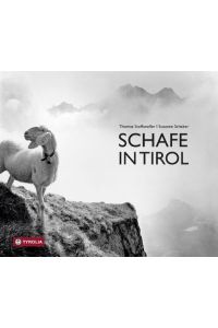 Schafe in Tirol  - Ein fotografisches Porträt von Thomas Stoffaneller mit einem Essay von Susanne Schaber