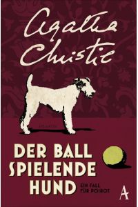 Der Ball spielende Hund  - Ein Fall für Poirot