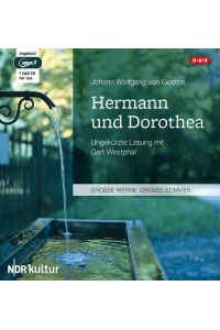 Hermann und Dorothea  - Ungekürzte Lesung mit Gert Westphal