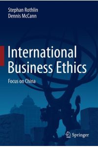 International Business Ethics  - Focus on China