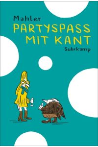 Partyspaß mit Kant  - Philosofunnies